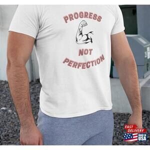 Progress Not Perfection Tshirt Workout Gym Shirt Classic